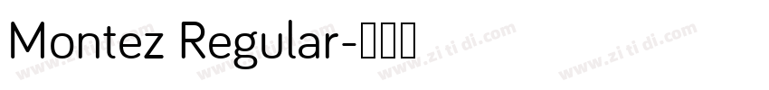 Montez Regular字体转换